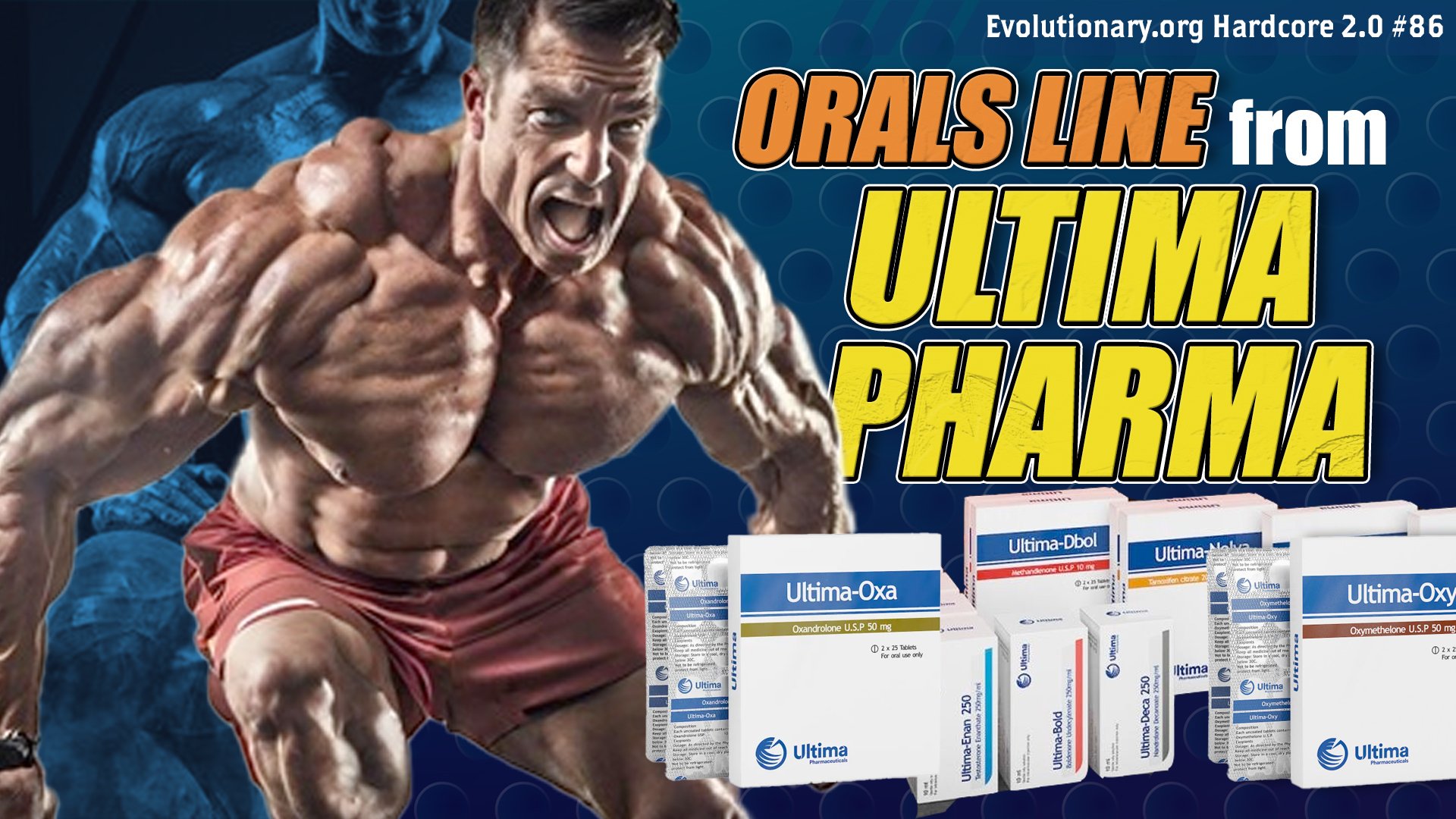 Hardcore 2.0 #86 – Orals Line from Ultima Pharma